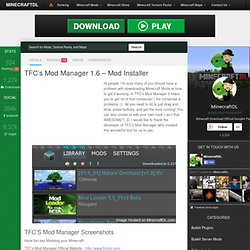 ... or how to get it working. TFC’s Mod Manager 1.6 – Mod Installer