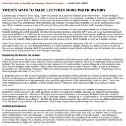 Twenty ways to make lectures more participatory