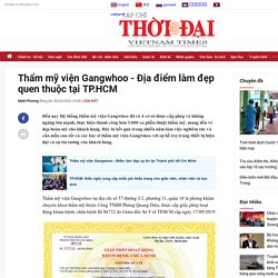 Thẩm Mỹ Viện Gangwhoo Địa Chỉ Làm Đẹp Uy Tín Tại TPHCM - Thẩm Mỹ Viện Gangwhoo