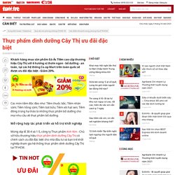 Thực phẩm dinh dưỡng Cây Thị ưu đãi đặc biệt - Tuổi Trẻ Online