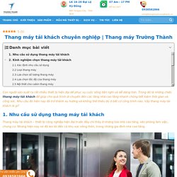 Thang máy tải khách chuyên nghiệp