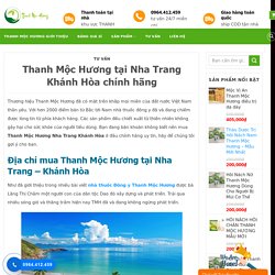 Thanh Mộc Hương tại Nha Trang Khánh Hòa chính hãng