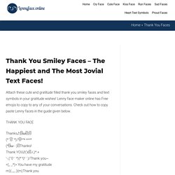 Thank You Smiley Face - Le Lenny Face Generator Online