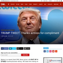 TRUMP TWEET: Thanks actress for compliment