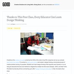 Thanks to This Free Class, Every Educator Can Learn Design Thinking - Education