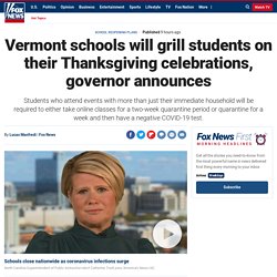 Vermont schools will grill students on their Thanksgiving celebrations, governor announces