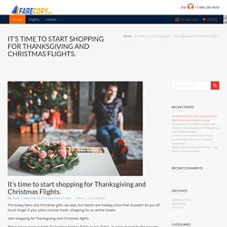 start shopping for Thanksgiving and Christmas flights - Farecopy