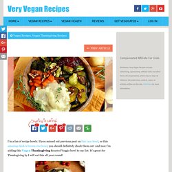 Vegan Thanksgiving Roasted Veggie Bowl
