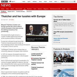 Thatcher and her tussles with Europe