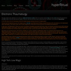 Electronic Thaumaturgy