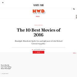 The 10 Best Movies of 2016