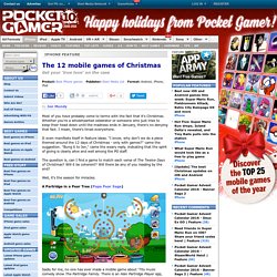 The 12 mobile games of Christmas