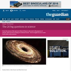 The 20 big questions in science