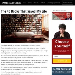 The 40 Books That Saved My Life
