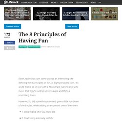The 8 principles of having fun