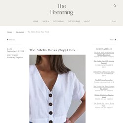 The Adelia Dress (Top) Hack