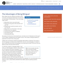 The Advantages of Being Bilingual