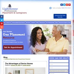 The Advantages of Senior Homes