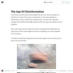 The Age Of Disinformation