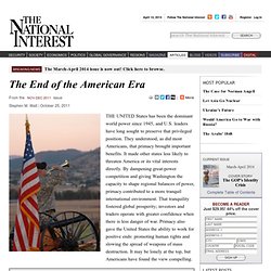 The End of the American Era