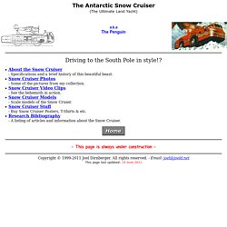The Antarctic Snow Cruiser
