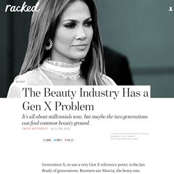 The Beauty Industry Has a Gen X Problem
