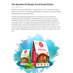 The Benefits Of Ready To Eat Food Online