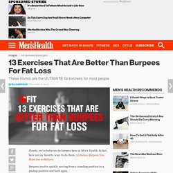 The 13 Best Exercises for Burning Fat