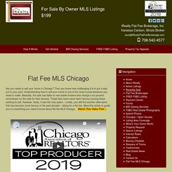 The Best Flat Fee MLS Chicago