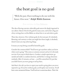 » the best goal is no goal