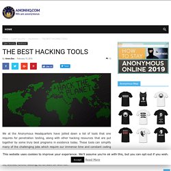 THE BEST HACKING TOOLS AnonHQ
