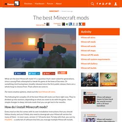 The twenty best Minecraft mods