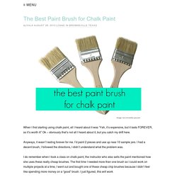 The Best Paint Brush for Chalk Paint