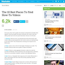 The 10 Best Places To Find How-To Videos