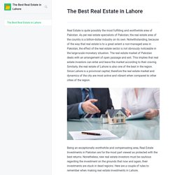 The Best Real Estate in Lahore - The Best Real Estate in Lahore