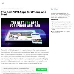 The Best VPN Apps for iPhone and iPad