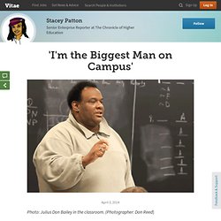 'I'm the Biggest Man on Campus'