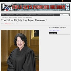 The Bill of Rights has been Revoked!