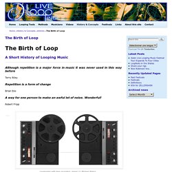 The Birth of Loop