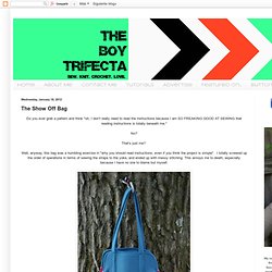 The Boy Trifecta: The Show Off Bag