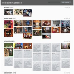 The Burning House: Archive