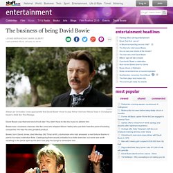 The business of being David Bowie