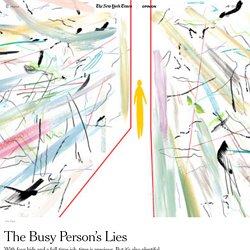 The Busy Person’s Lies