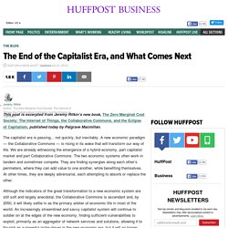 The End of the Capitalist Era, and What Comes Next 