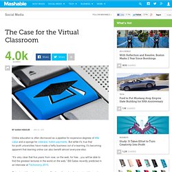 The Case for the Virtual Classroom