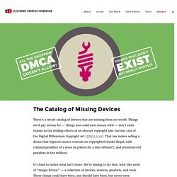 The Catalog of Missing Devices