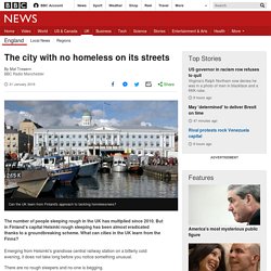 The city with no homeless on its streets