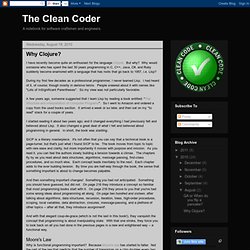 The Clean Coder: Why Clojure?