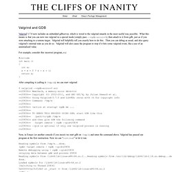 The Cliffs of Inanity › Valgrind and GDB
