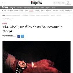 The Clock, un film de 24 heures sur le temps